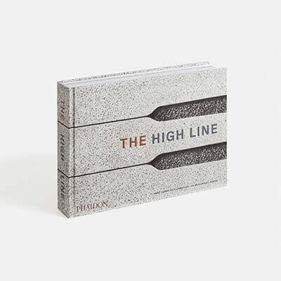 The High Line Book Phaidon